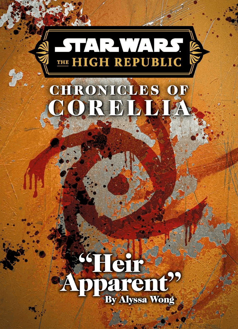 "Chronicles of Corellia: Heir Apparent" — Star Wars Insider #227
